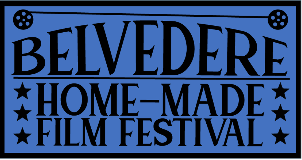 Belvedere Home-Made Film Festival 